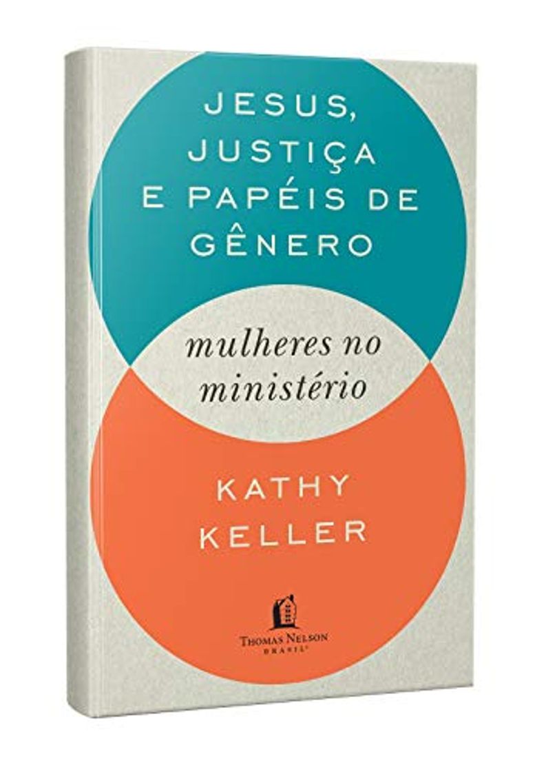 Libro Jesus Justica e Papeis de Genero - Mulheres no ministerio