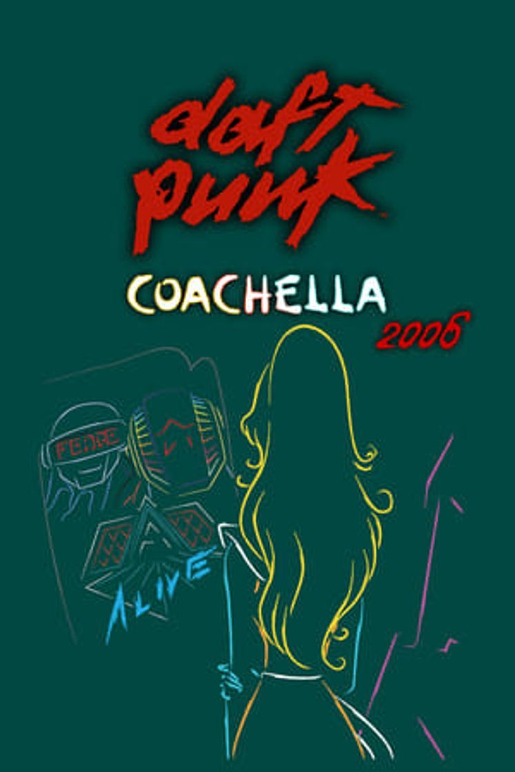 Película Daft Punk: Live at Coachella 2006