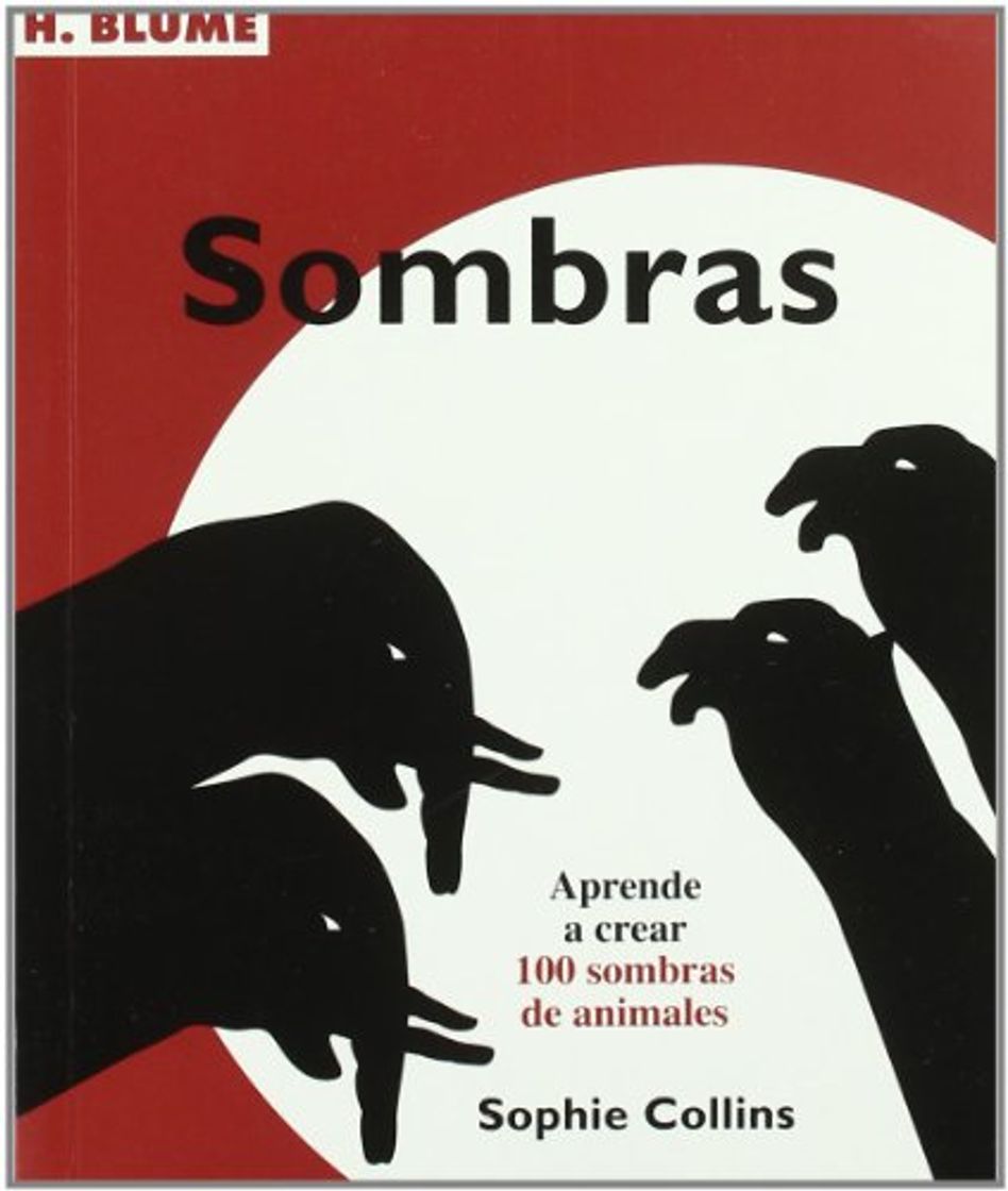 Libro Sombras: Aprende a crear 100 sombras de animales: 78