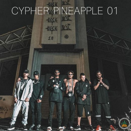 Cypher Pineapple 01