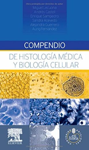 Compendio De Histología Médica Y Biología Celular (+ StudentConsult)