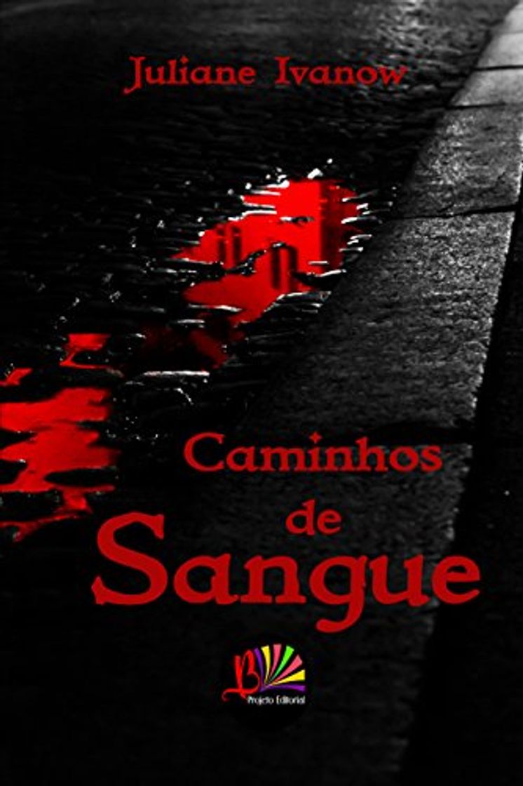 Libro Caminhos de Sangue