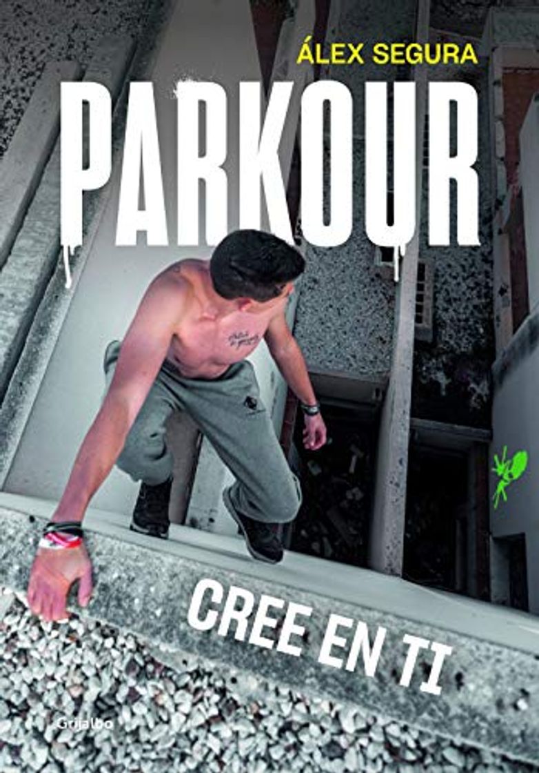 Libro Parkour. Cree en ti