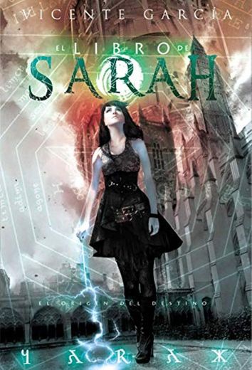 El libro de Sarah: El origen del destino 