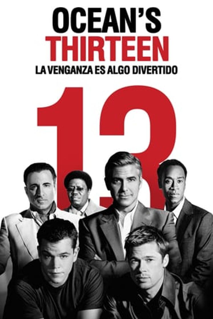 Película Ocean's Thirteen