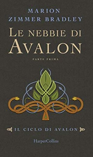 Le nebbie di Avalon - Parte 1