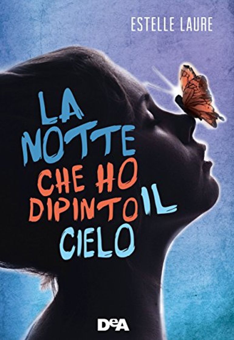 Libros La notte che ho dipinto il cielo