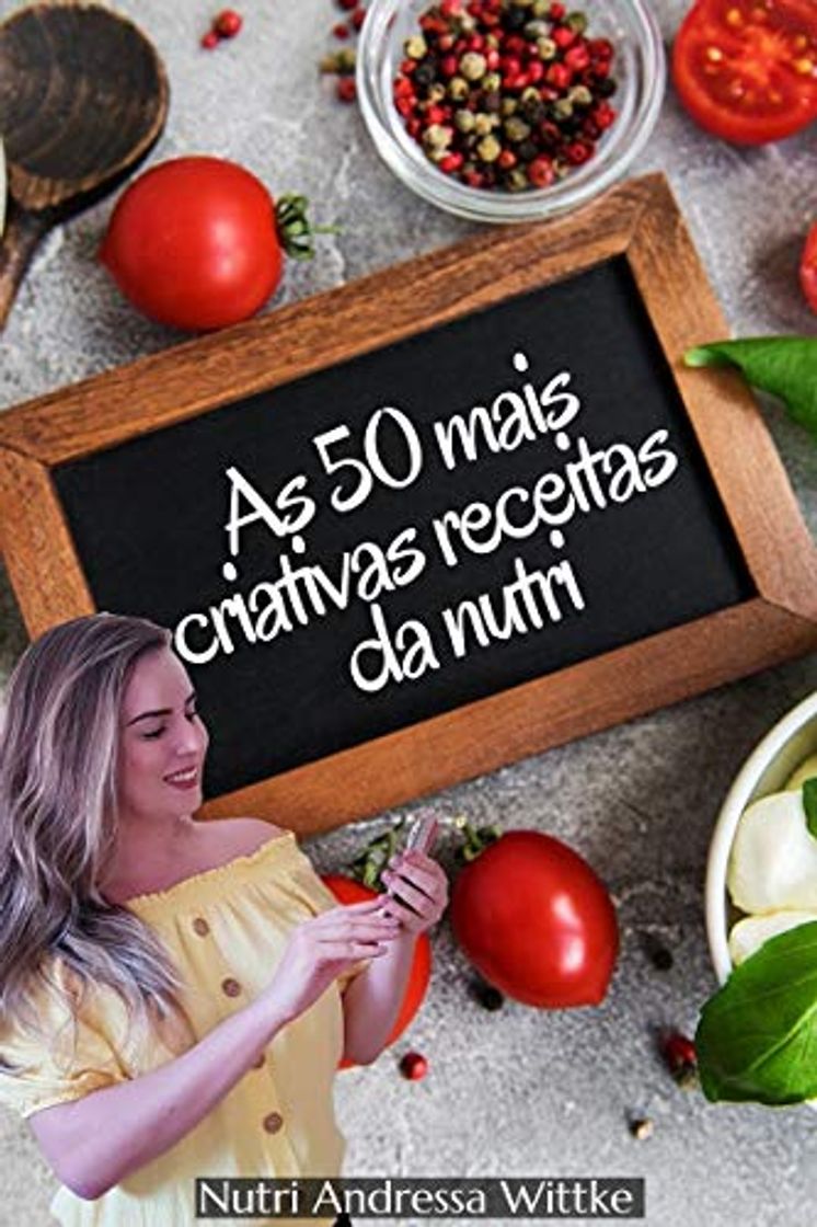 Products As 50 mais criativas receitas da nutri: Receitas saudáveis