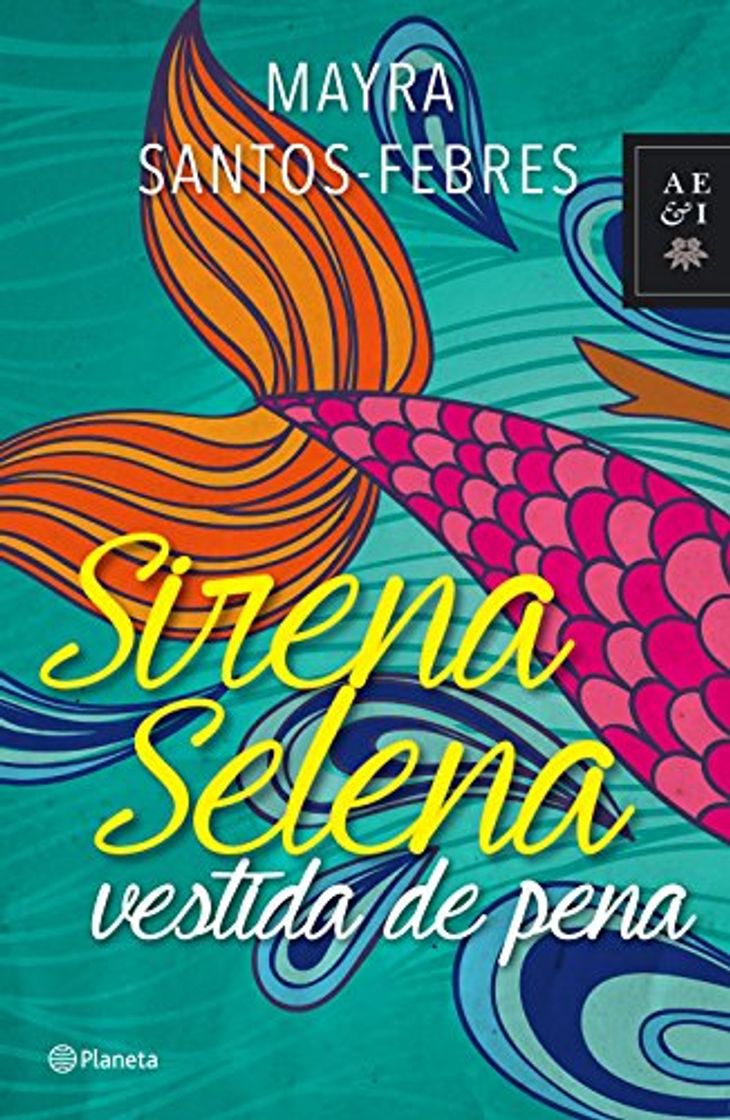 Libro Sirena Selena vestida de pena