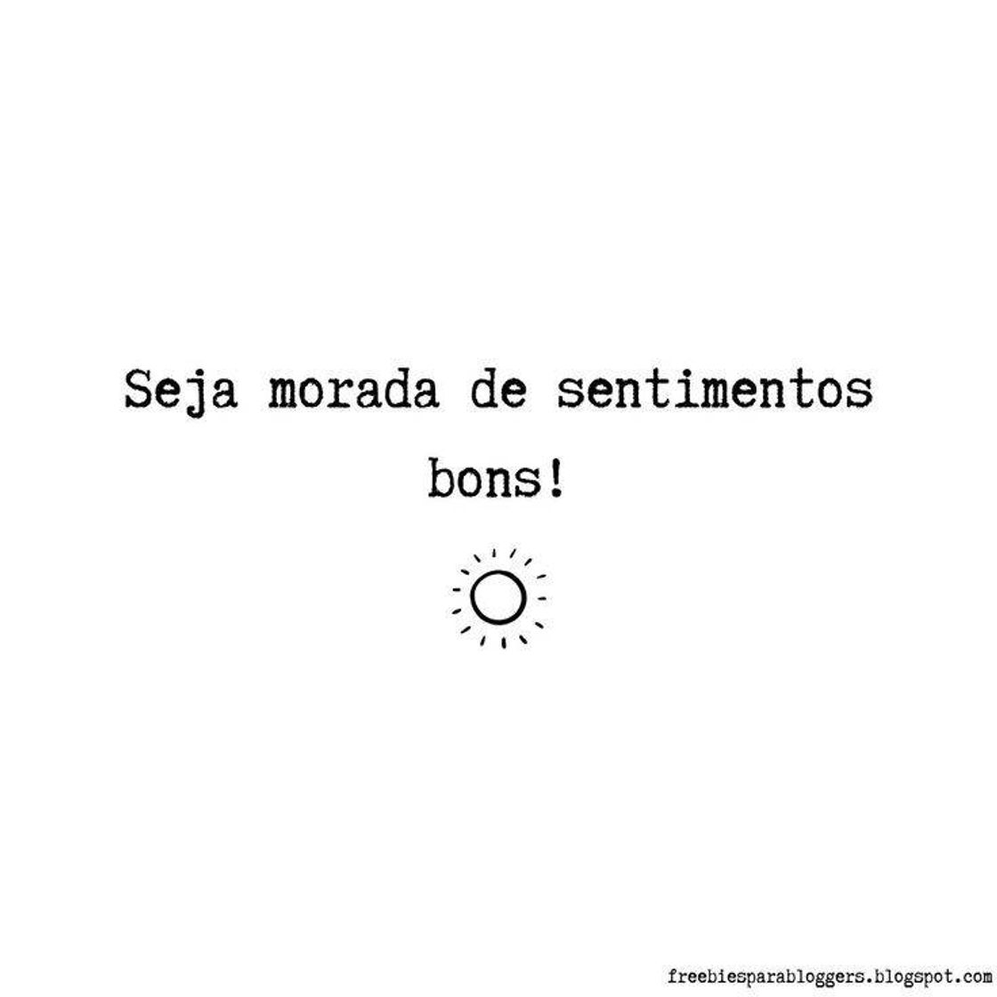 Social Seja morada de sentimentos bons!.