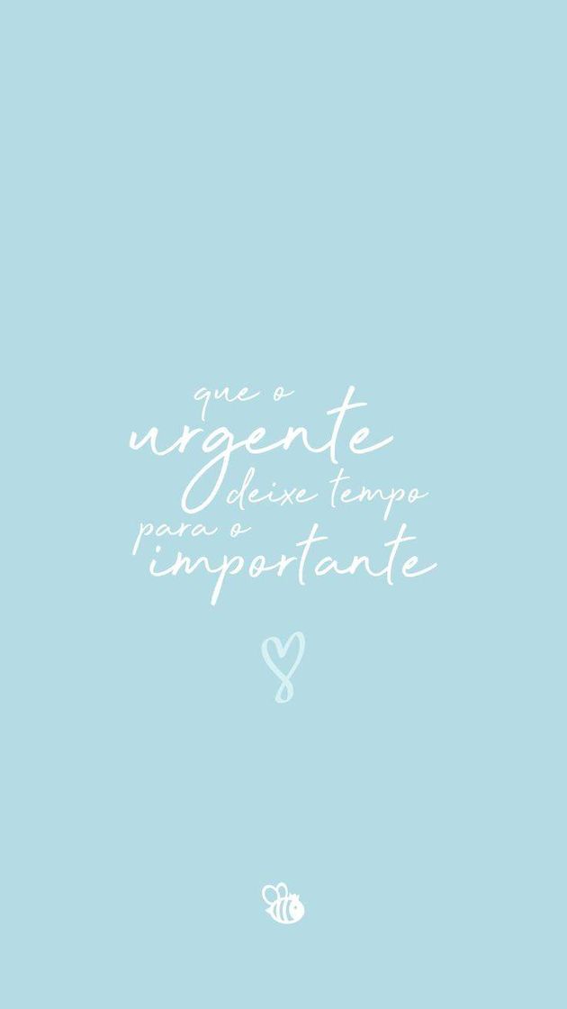 Social Que o urgente deixe tempo para o importante.