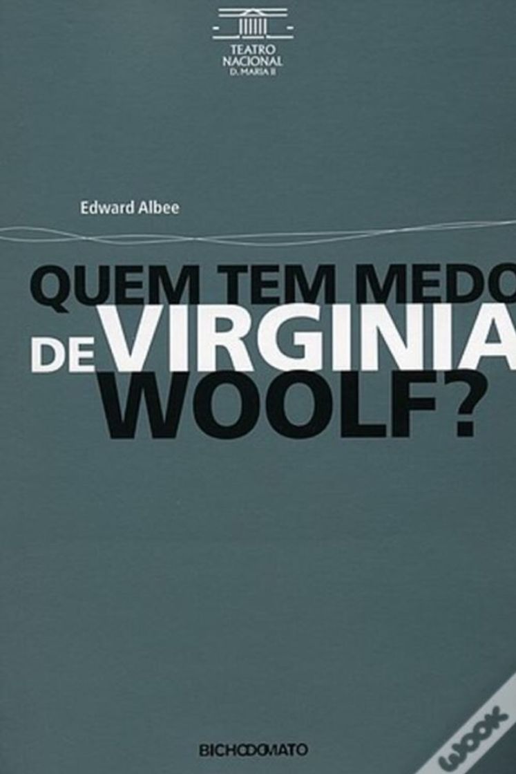 Libro Quem Tem Medo de Virginia Woolf? - Edward Albee 