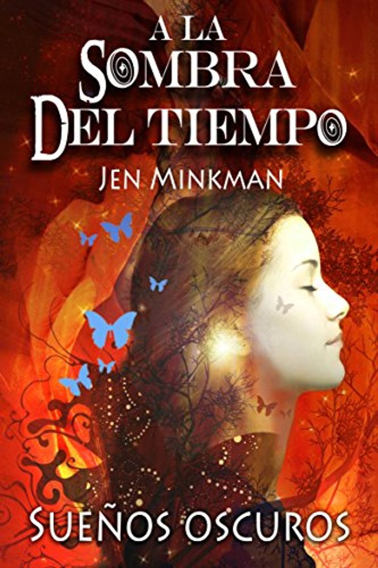 Book A la sombra del tiempo, libro 1: Sueños oscuros