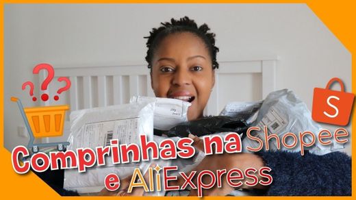 Super Comprinhas SHOPEE E ALIEXPRESS - YouTube