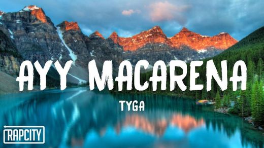 Ayy Macarena - Tyga - YouTube