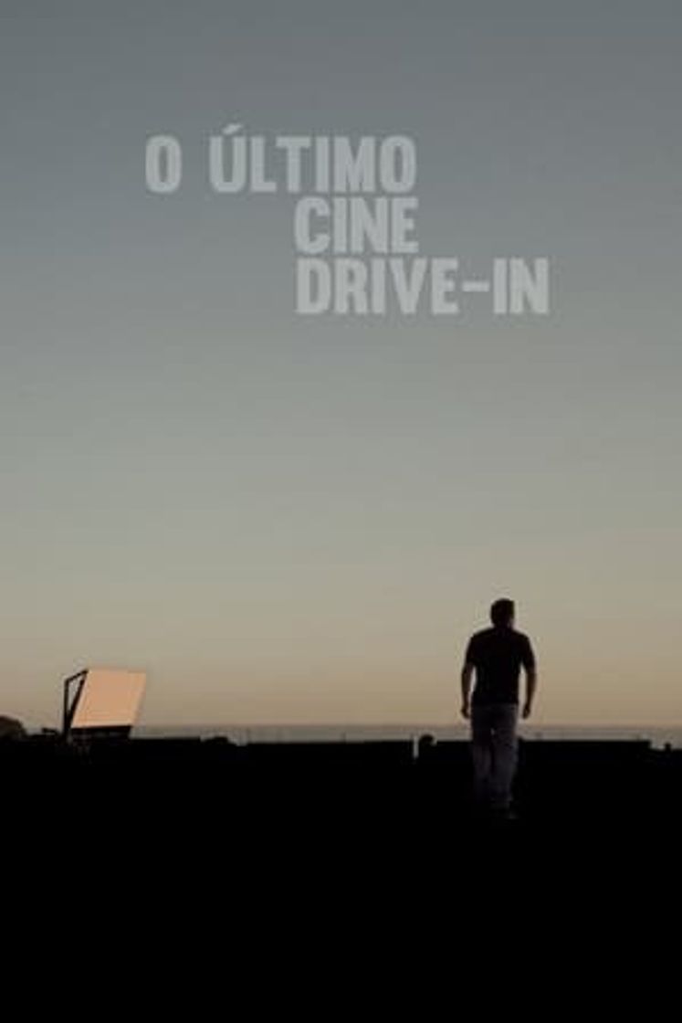 Película O Último Cine Drive-in