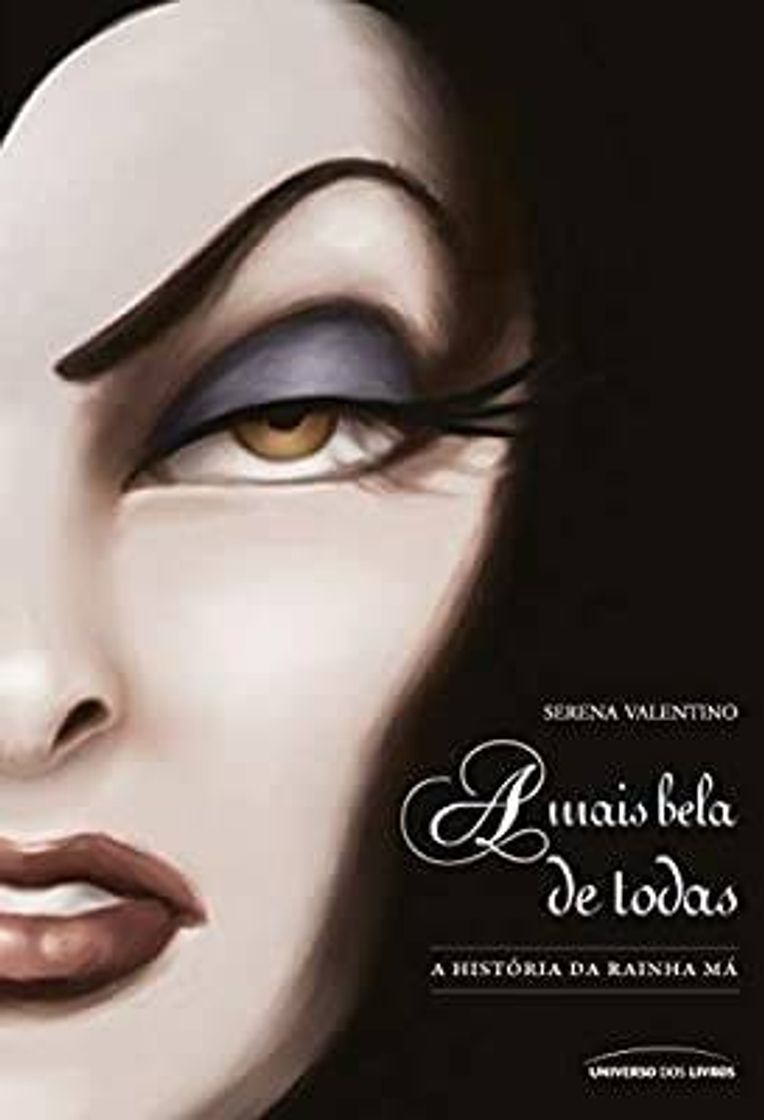 Book A mais bela de todas: A história da Rainha Má