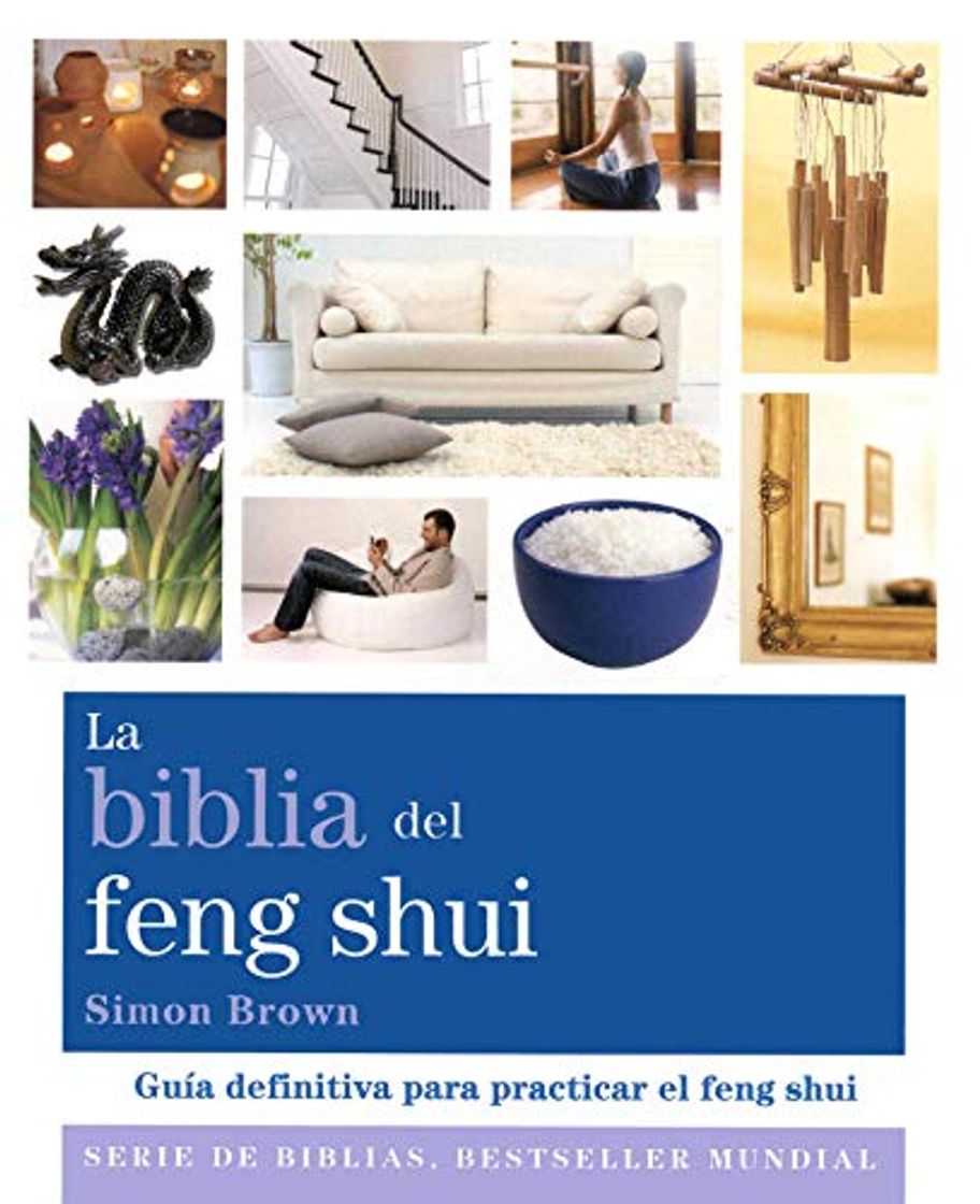 Book La biblia del feng shui: Guía definitiva para practicar el feng shui