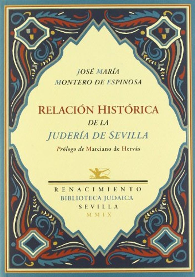 Producto Relacion Historica De La Juderia: Establecimiento de la inquisición en ella, su