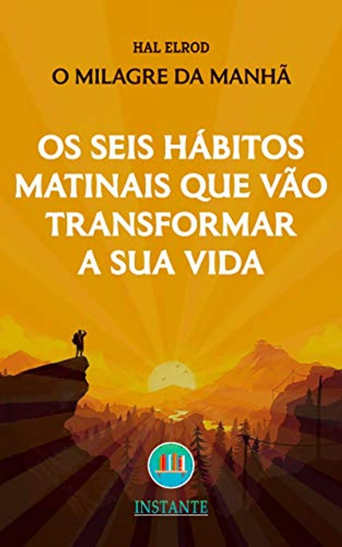 Libros Os Seis Hábitos Matinais Que Vão Transformar a Sua Vida - O