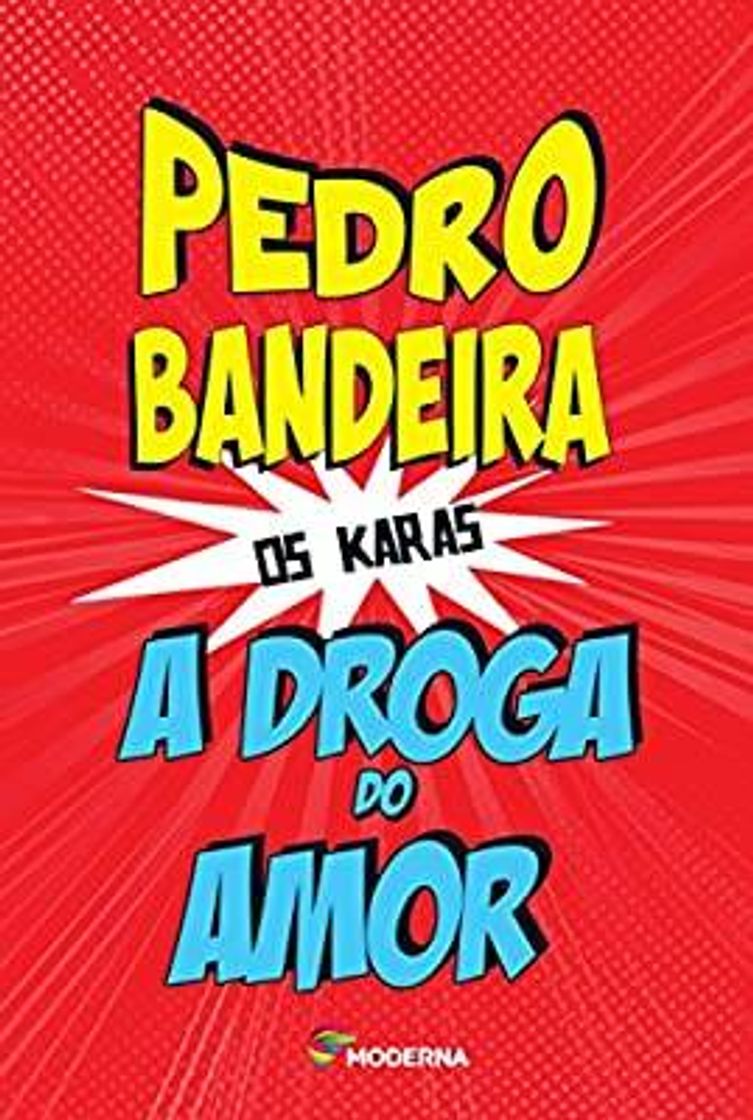 Moda A Droga do Amor, Coleção os caras by Pedro bandeira.