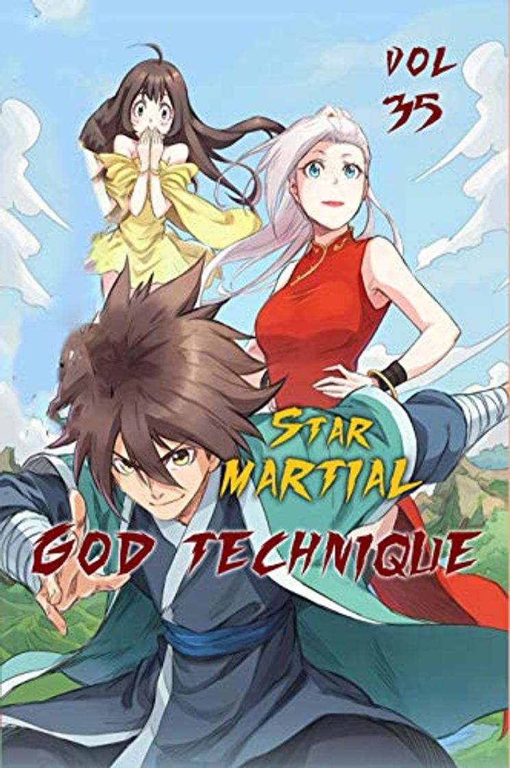 Book Star Martial God Technique chap 35: Comedy, Romance, School life, Shounen