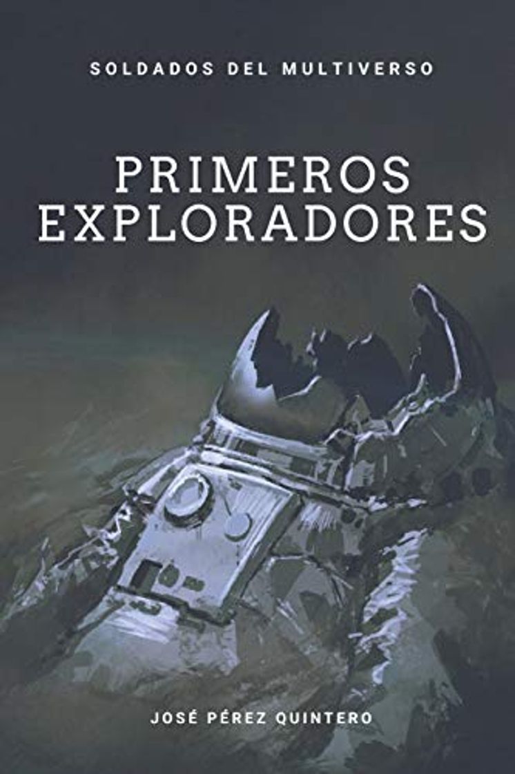 Book Soldados del Multiverso: Primeros Exploradores: 3