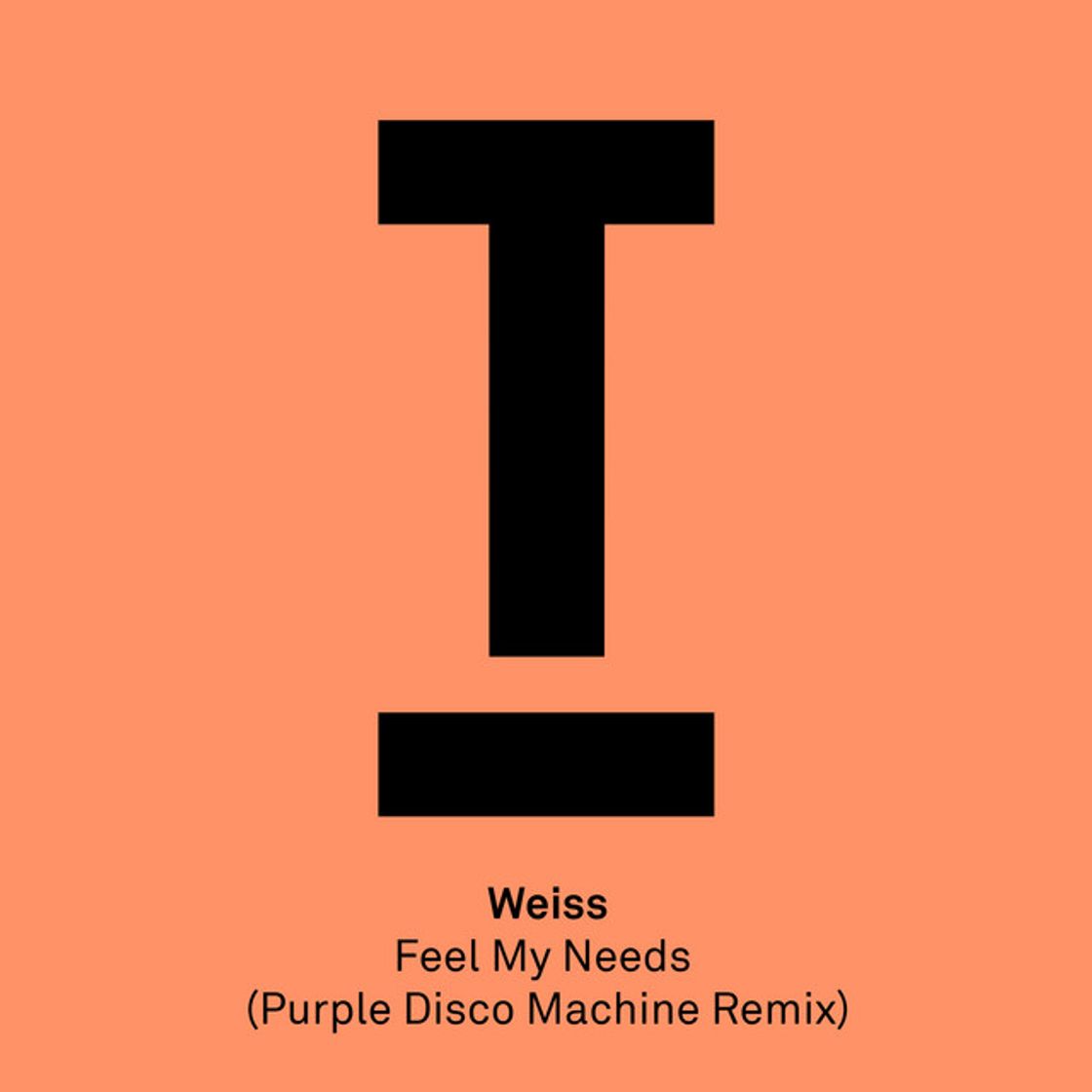 Canción Feel My Needs - Purple Disco Machine Remix