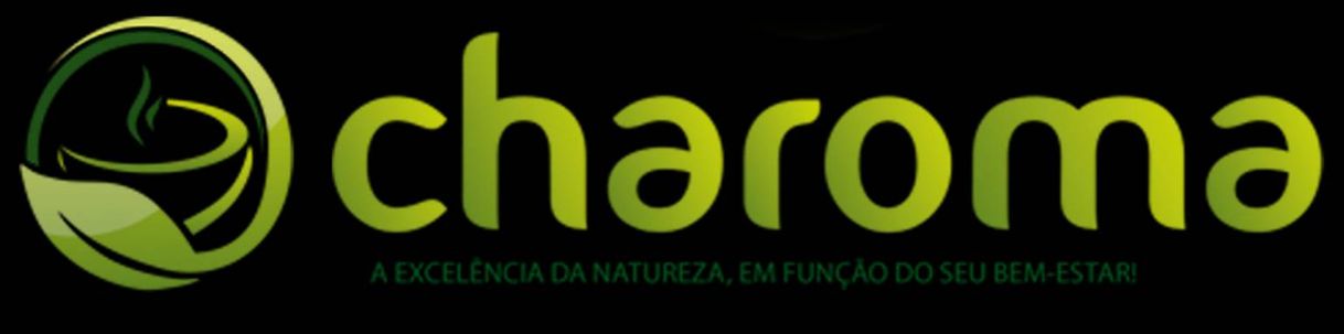 Fashion CHAROMA - Empresa de Chás Naturais a 19 anos no Mercado