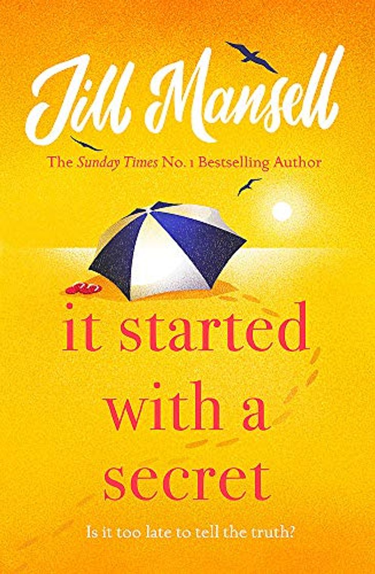 Books It Started With A Secret: The unmissable Sunday Times bestseller from author of MAYBE THIS TIME