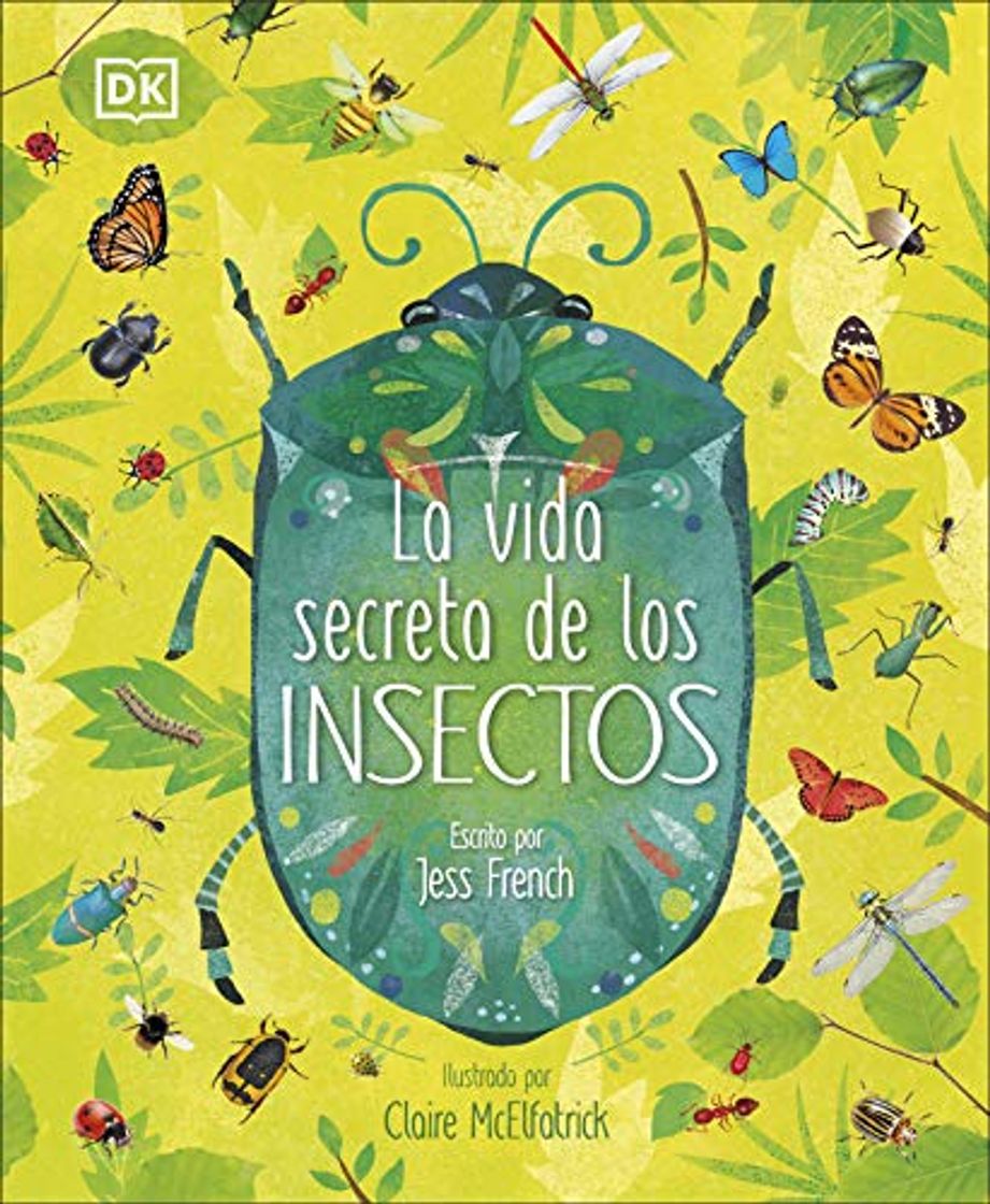 Libros La vida secreta de los insectos