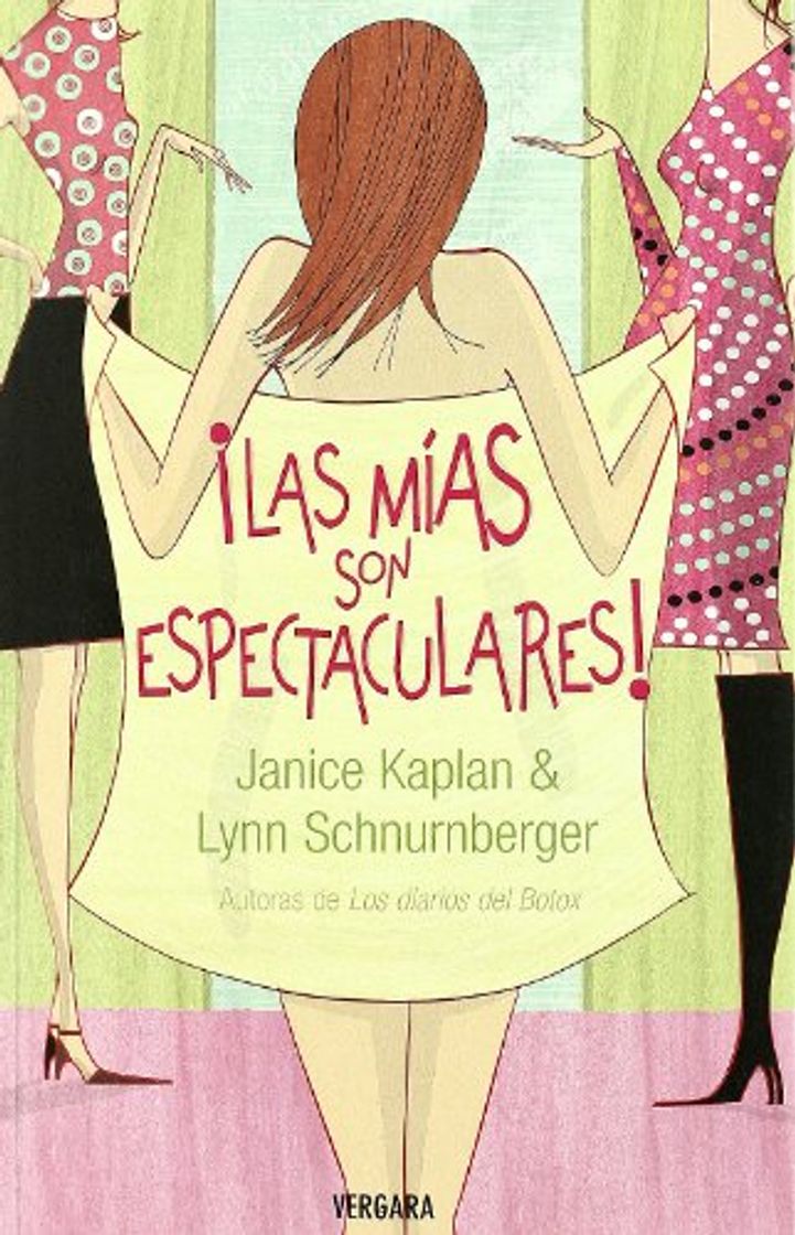 Libro LAS MIAS SON ESPECTACULARES