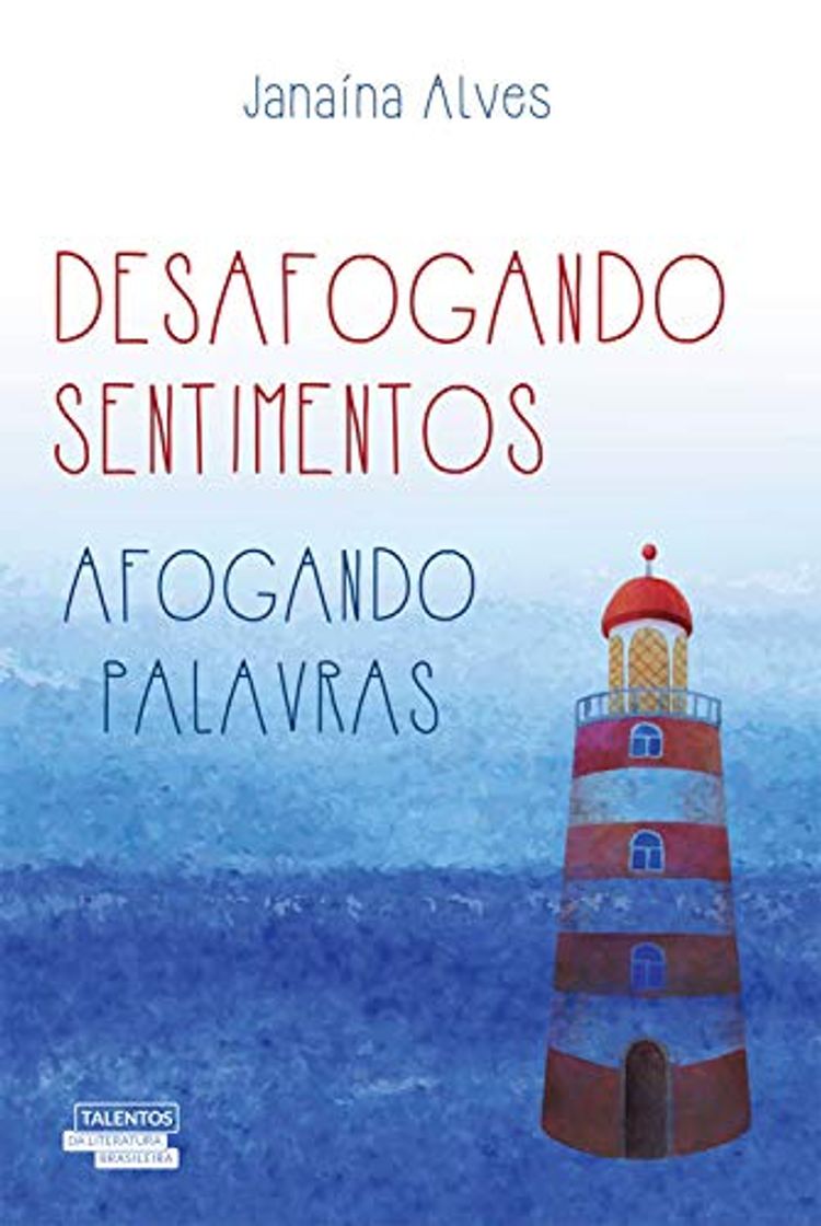 Libro Desafogando sentimentos, afogando palavras