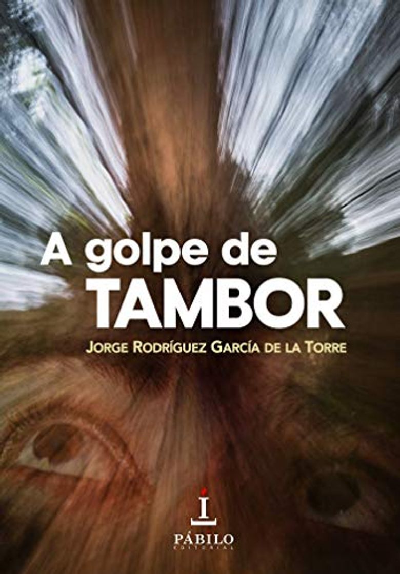 Libro A golpe de tambor