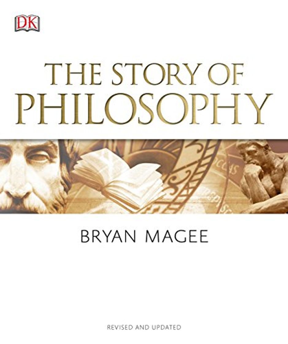 Book The Story of Philosophy: A Concise Introduction to the World's Greatest Thinkers and Their Ideas