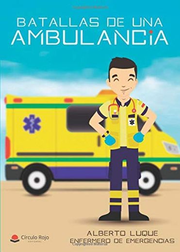 Batallas de una ambulancia