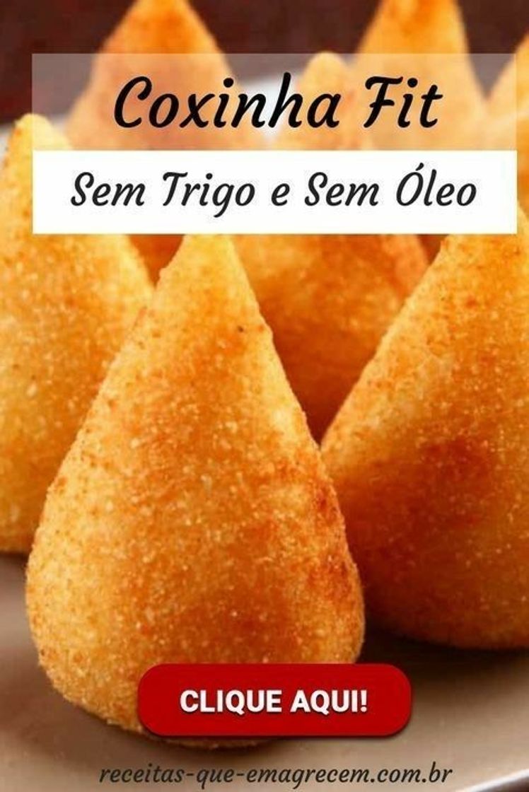 Fashion Coxinha fit 