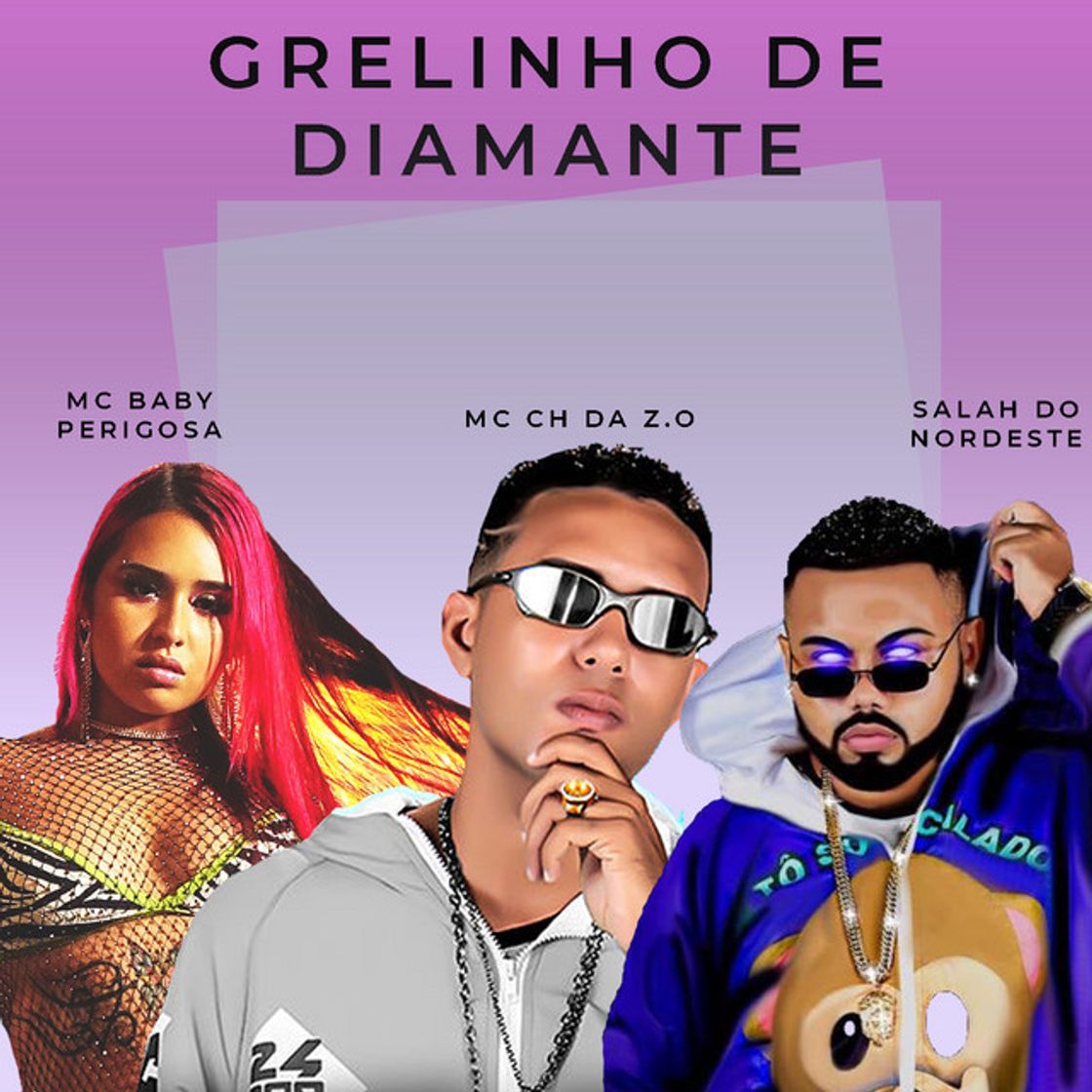 Music Grelinho de Diamante (feat. Mc Baby Perigosa & Salah do Nordeste)