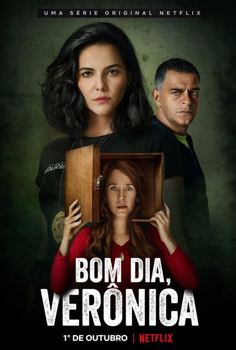 Serie Bom dia Verônica |Netflix 