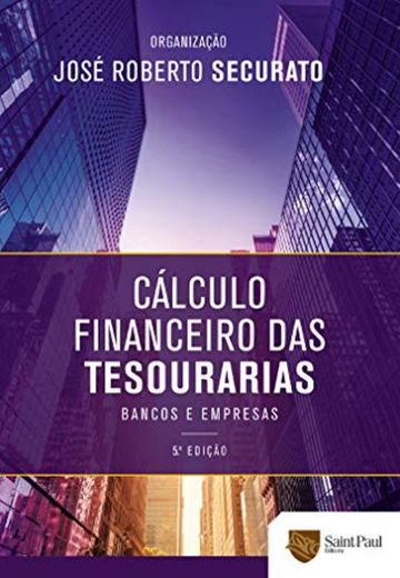 Cálculo financeiro das tesourarias; Bancos e empresas