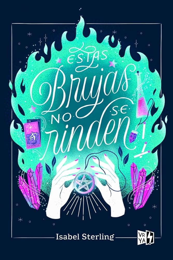 Libro Estas brujas no se rinden