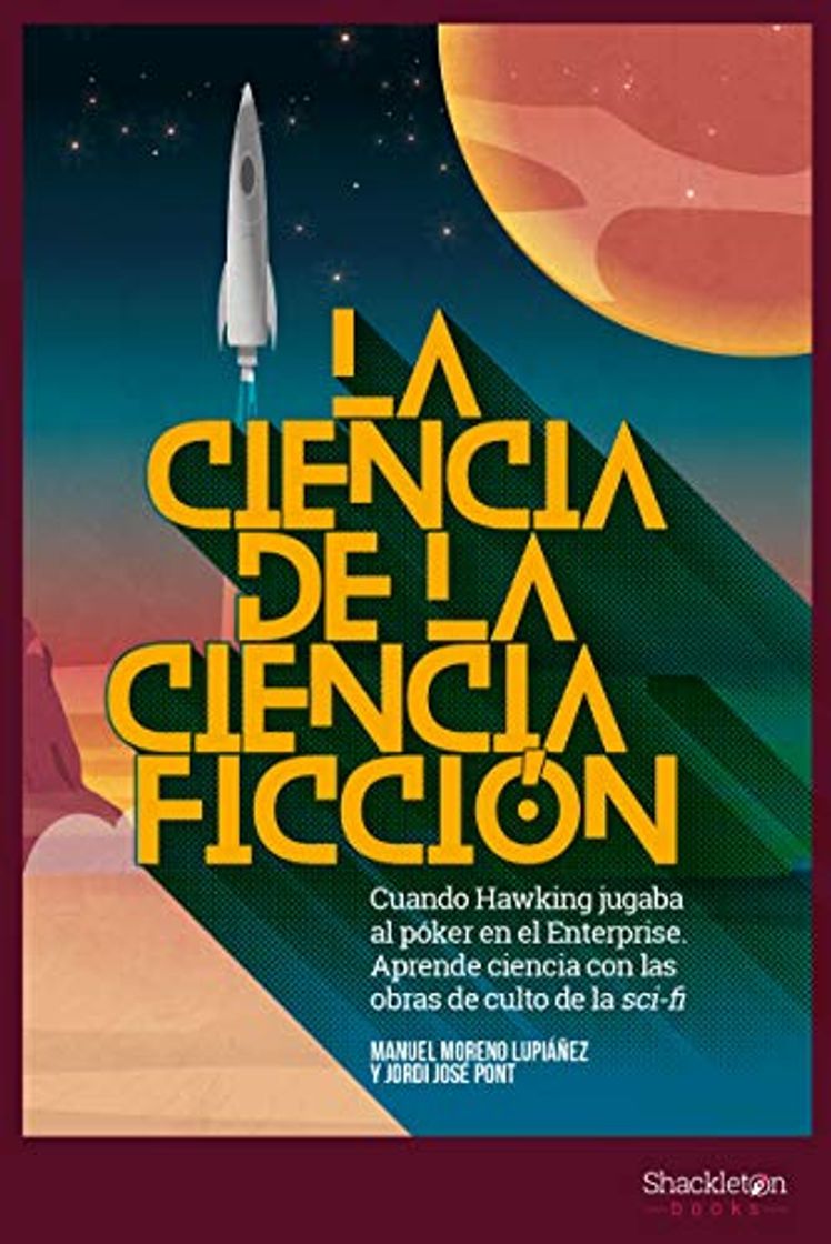 Libro La ciencia de la ciencia-ficción