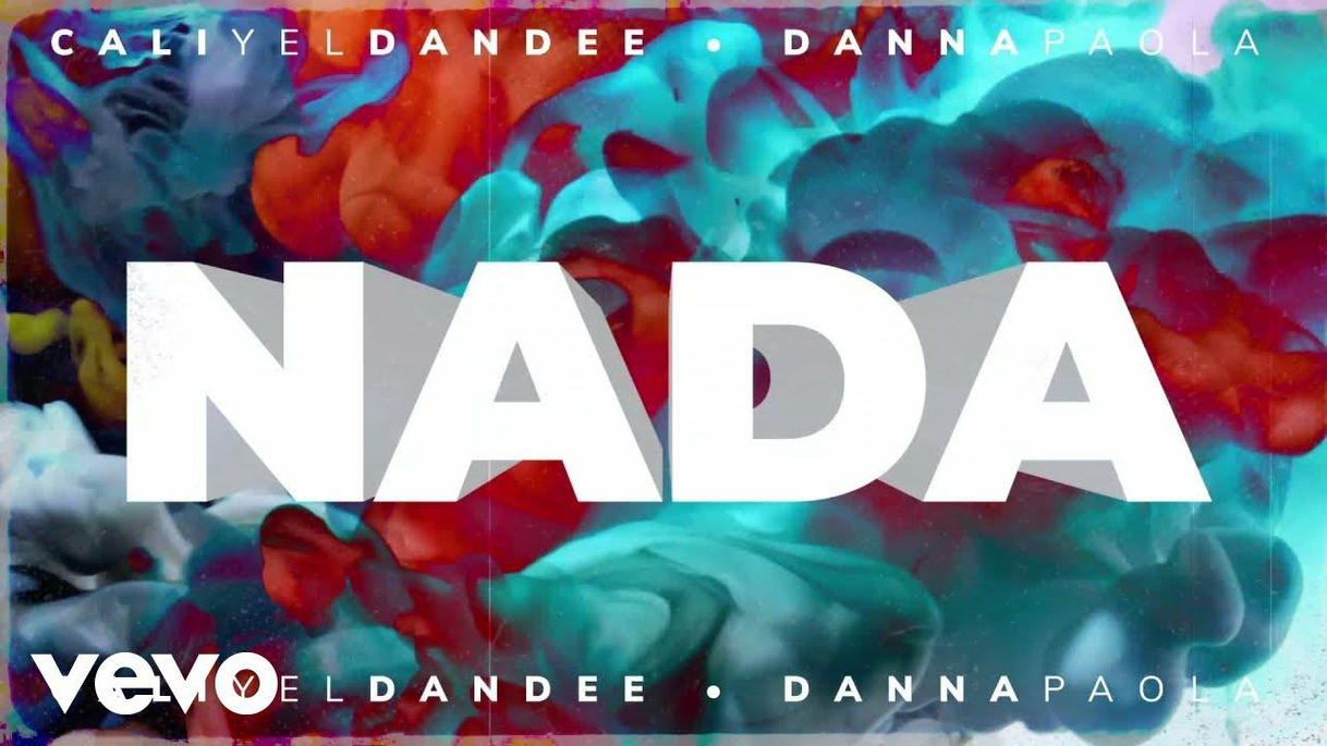 Fashion Cali Y El Dandee, Danna Paola - Nada (Official Video) - YouTube