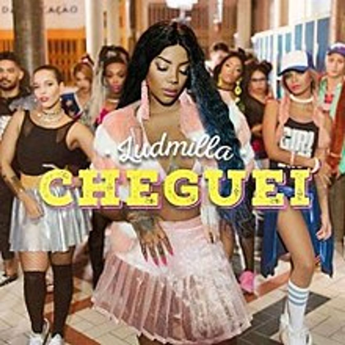 Moda Ludmilla - Cheguei 