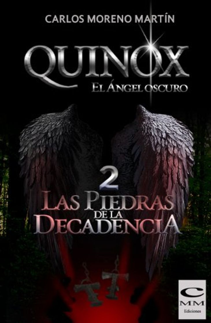 Libros Quinox. El ángel oscuro 2: Las piedras de la decadencia