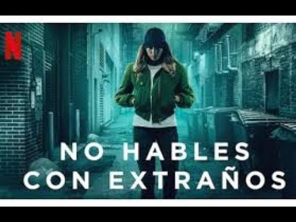 Serie No hables con extraños