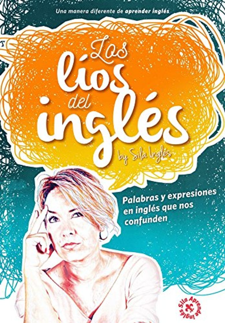 Books Los líos del inglés: Palabras y expresiones en inglés que nos confunden