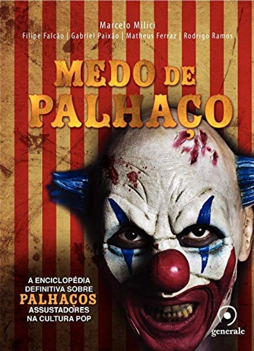 Books Medo De Palhaço: A Enciclopédia Definitiva Sobre Palhaços Assustadores Na Cultura Pop