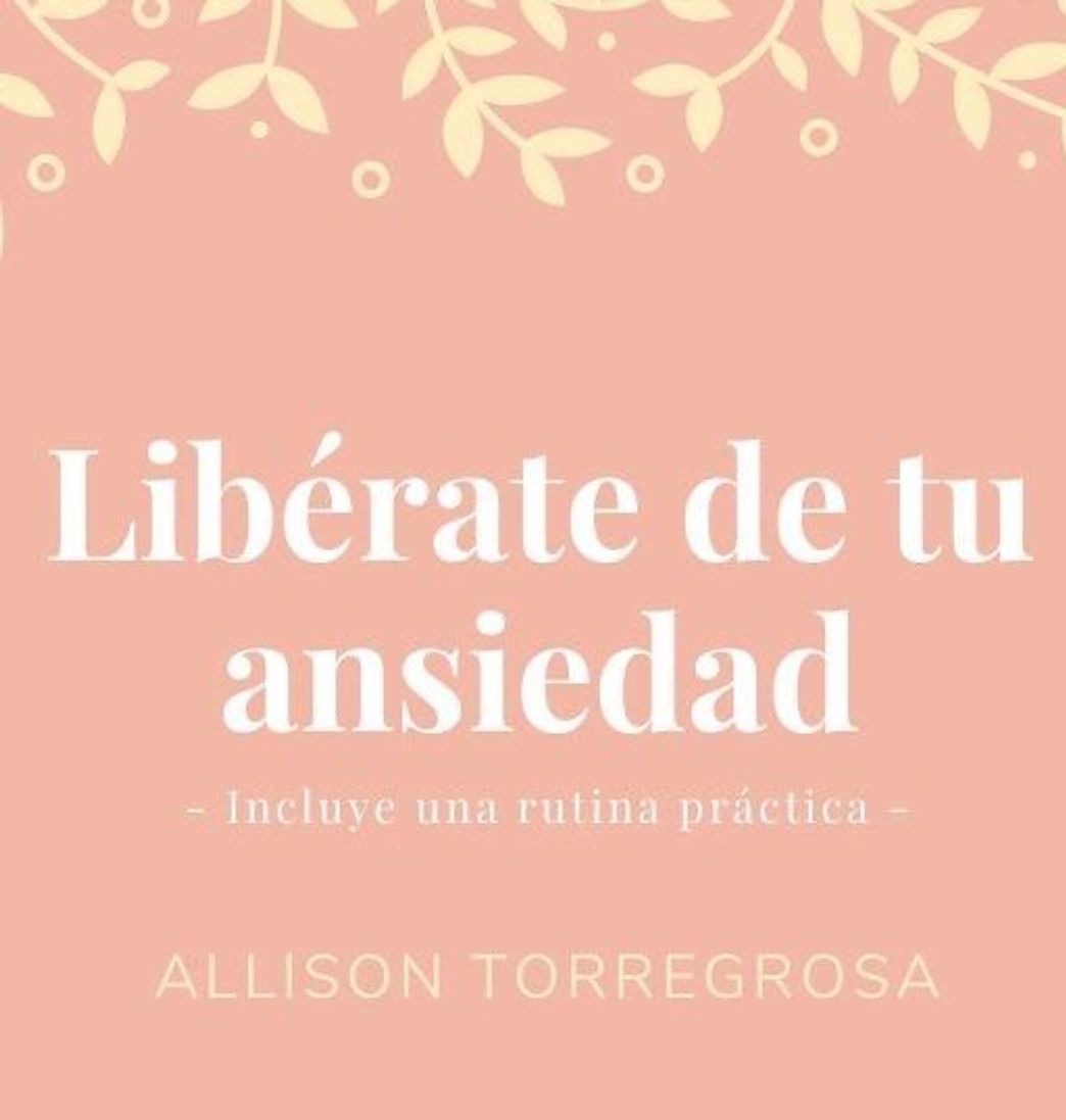 Moda Libérate de tu ansiedad – Psicóloga Allison