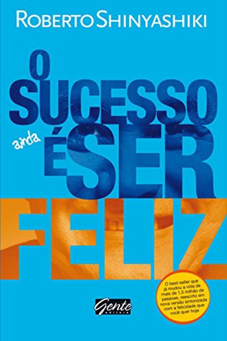 Book O sucesso é ser feliz